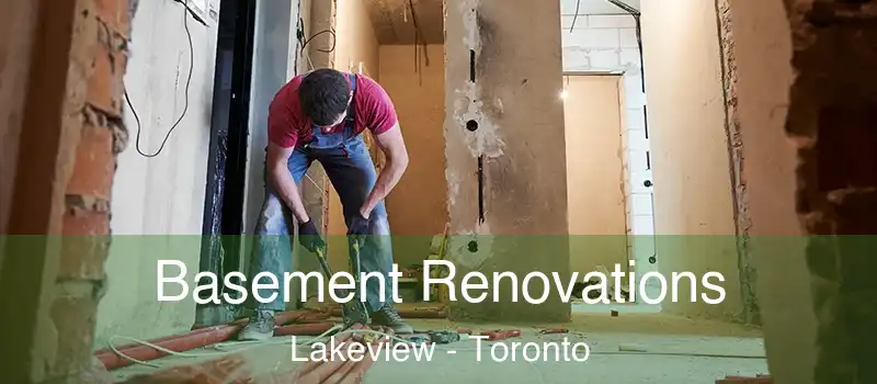 Basement Renovations Lakeview - Toronto