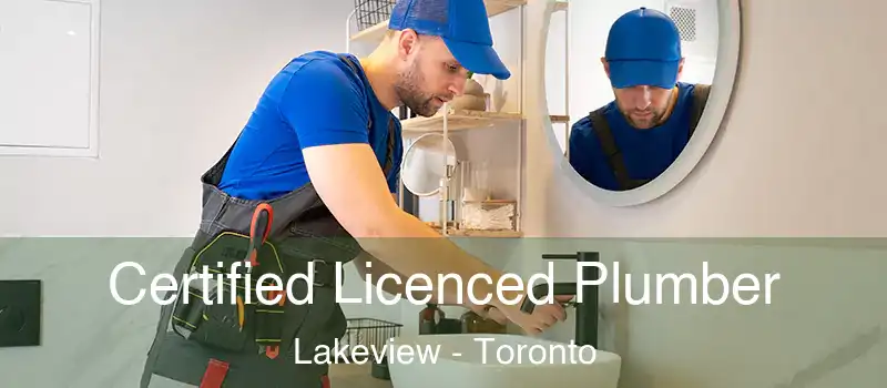 Certified Licenced Plumber Lakeview - Toronto