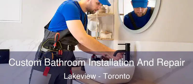 Custom Bathroom Installation And Repair Lakeview - Toronto