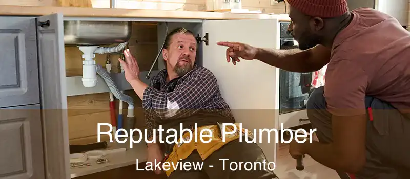  Reputable Plumber Lakeview - Toronto
