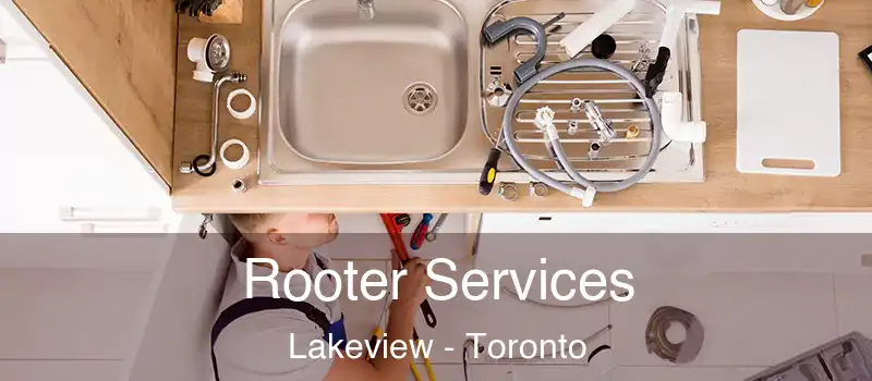  Rooter Services Lakeview - Toronto