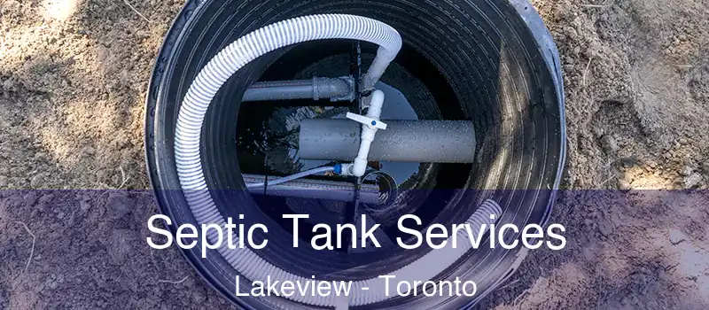Septic Tank Services Lakeview - Toronto